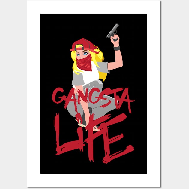 Gangsta Life Woman Design for Gangster Fans Wall Art by c1337s